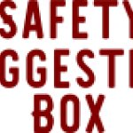 Safety Suggestion Box